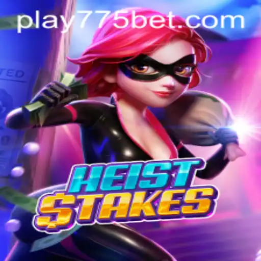Exploring the Thrills of HeistStakes: The Game and Its 775 Bet Feature