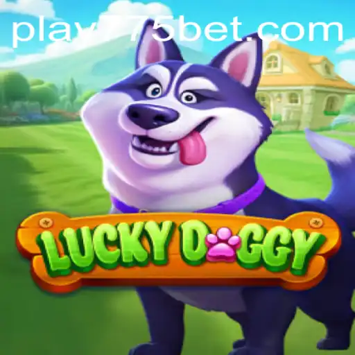 Exploring the Thrills of LuckyDoggy: Your Gateway to Exciting Gaming with 775 Bet